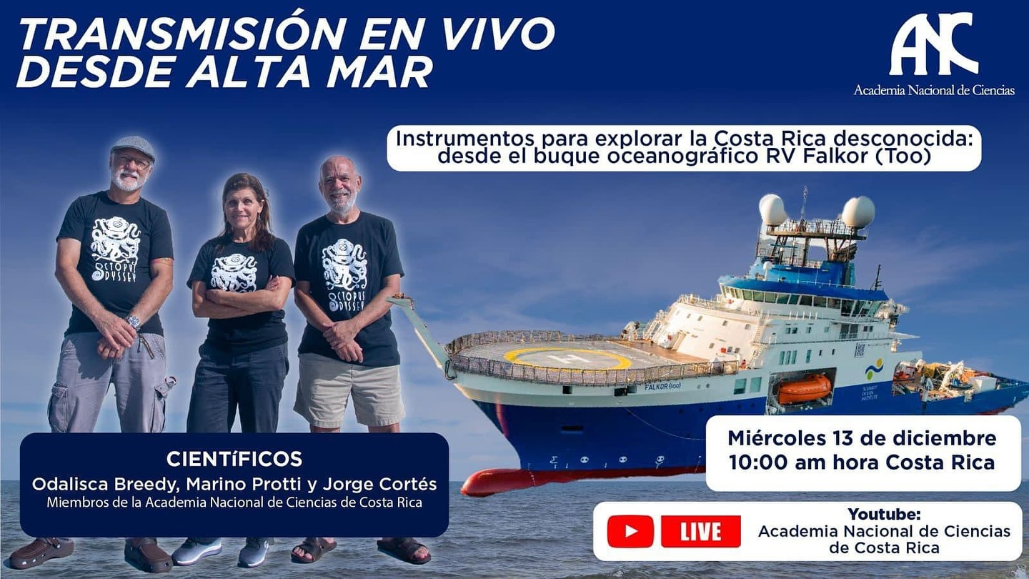 Transmisión en vivo desde alta mar: “Instrumentos para explorar la Costa Rica desconocida: desde el buque oceanográfico RV Falkor (Too)”